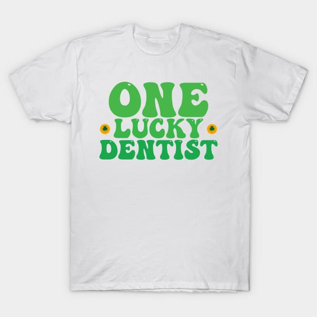 One lucky dentist st patrick's day T-Shirt by Justin green